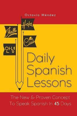 Libro Daily Spanish Lessons : The New And Proven Concept ...