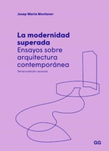 Libro Modernidad Superada, La