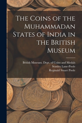 Libro The Coins Of The Muhammadan States Of India In The ...
