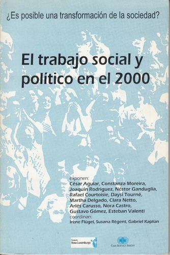 Uruguay Trabajo Social Y Politico En El 2000 Seminario