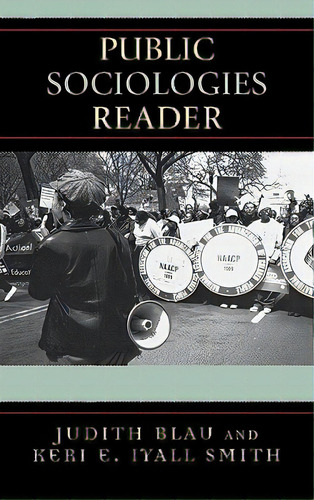 Public Sociologies Reader, De Blau, Judith. Editorial Rowman & Littlefield, Tapa Dura En Inglés