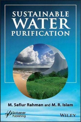 Sustainable Water Purification, De M. R. Islam. Editorial John Wiley & Sons Inc, Tapa Dura En Inglés