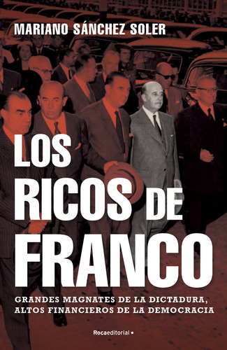 Libro Los Ricos De Franco