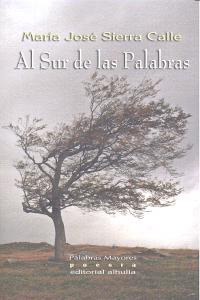 Al Sur De Las Palabras (libro Original)