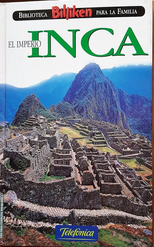 Fascículo El Imperio Inca-biblioteca Billiken 