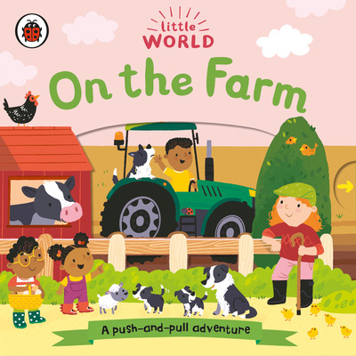 Libro On The Farm: A Push-and-pull Adventure - Ladybird