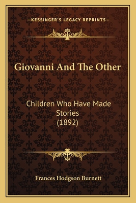 Libro Giovanni And The Other: Children Who Have Made Stor...