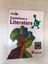 Comprar Libro Castellano Y Literatura. 1er Año Conexos De Santillana