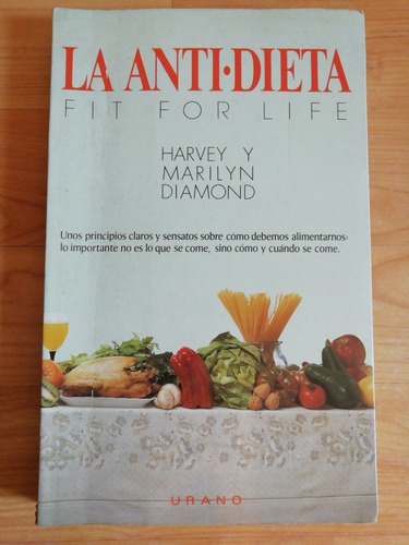 La Antidieta - Harvey Y Marilyn Diamond