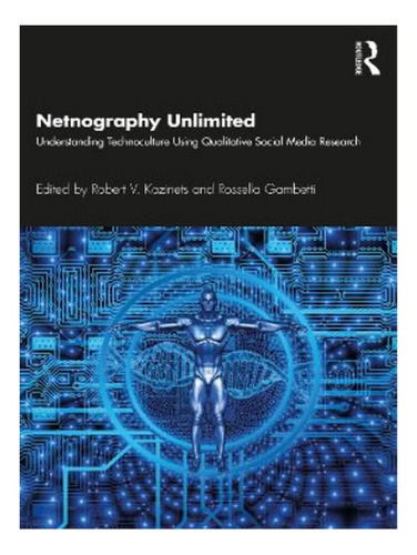 Netnography Unlimited - Rossella Gambetti. Eb02