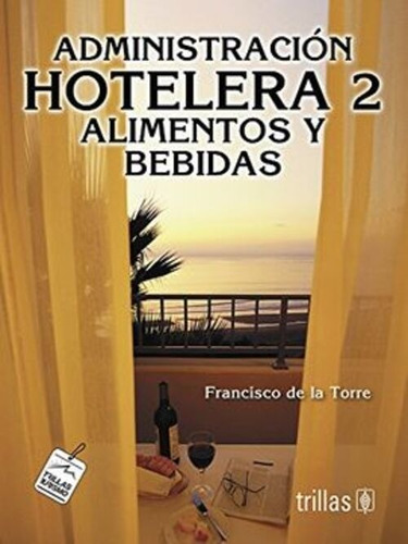 Libro Administracion Hotelera 2 *cjs
