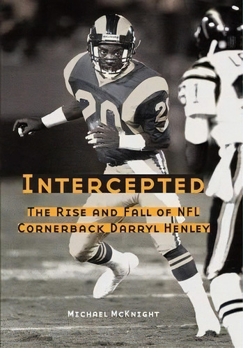 Intercepted, De Michael Mcknight. Editorial University Nebraska Press, Tapa Blanda En Inglés