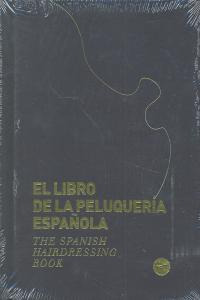 El Libro De La Peluquer¡a Española/the... (libro Original)