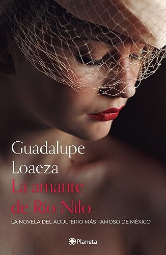 La Amante De Rio Nilo (spanish Edition)