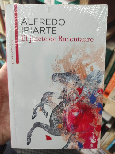 El Jinete De Bucentauro - Alfredo Iriarte - Original Nuevo 