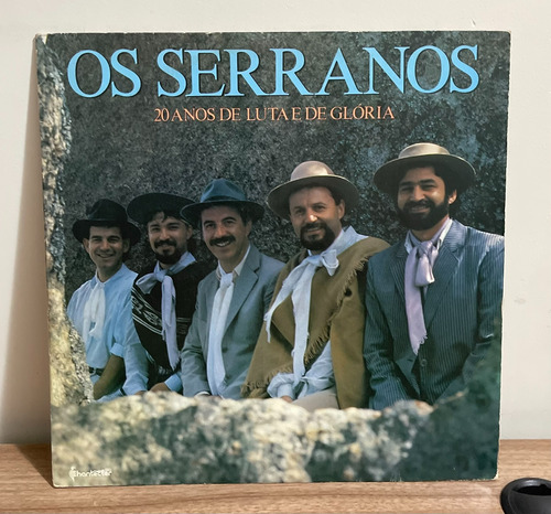 Lp - Os Serranos - 20 Anos De Luta E De Glória