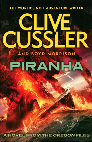 Piranha - The Oregon Files ( Vol.10 ) - Cussler Clive, De Cussler Clive. Editorial Penguin, Tapa Blanda En Inglés, 2014