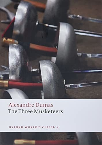 The Three Musketeers (oxford Worlds Classics) -..., De Dumas, Alexan. Editorial Oxford University Press En Inglés