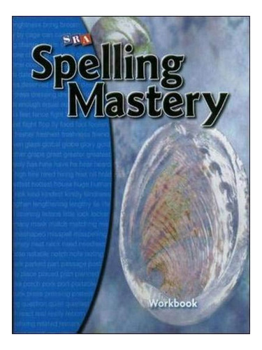 Spelling Mastery Level C, Student Workbook - Mcgraw Hi. Eb18