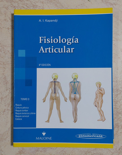 Fisiología Articular - Kapandji - Tomo 3 - 6° Edición (Usado)
