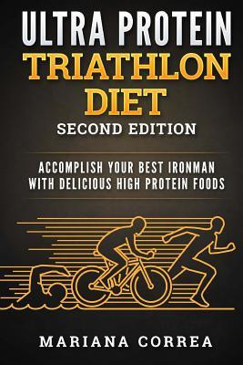 Libro Ultra Protein Triathlon Diet Second Edition : Accom...