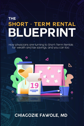 Libro: The Short Term Rental Blueprint: Your Roadmap For Tax