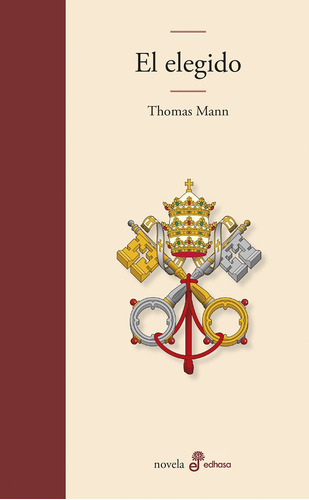 El Elegido - Mann, Thomas  - *