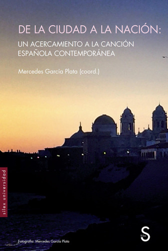 Libro De La Ciudad A La Nacion: - Garcia Plata, Mercedes
