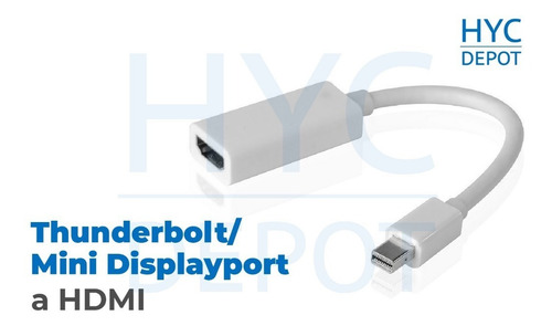 Imagen 3 de 10 de Adaptador Compatible Mini Displayport A Hdmi Full Hd Premium