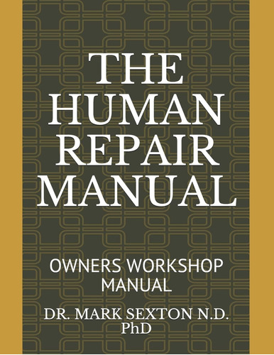 Libro:  The Human Repair Manual: Owners Workshop Manual