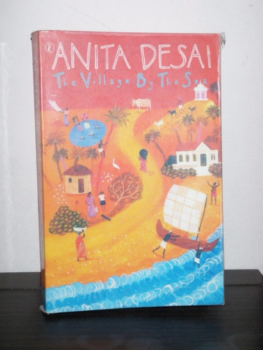 The Village By The Sea Anita Desai Vintage 2001 En Inglés