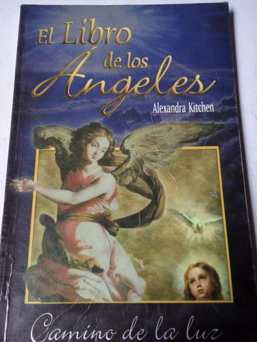 El Libro De Los Ángeles Alexandra Kitchen