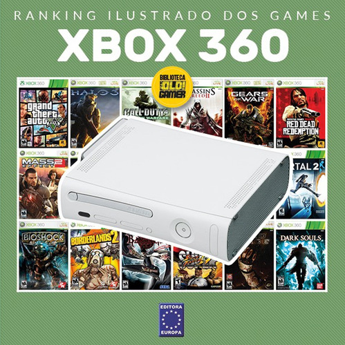 Livro: Ranking Ilustrado Dos Games: Xbox 360, De A Europa. Editora Europa, Capa Mole Em Português