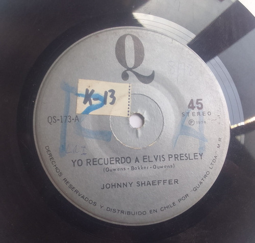 Vinilo Single Johnny Shaeffer Yo Recuerdo A Elvis Presley