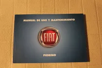Comprar Fiat Fiorino 2016 Manual De Uso Y Mantenimiento