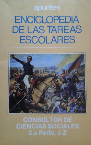 Enciclopedia Tareas Escolares C. Ciencias Sociales 2 Parte