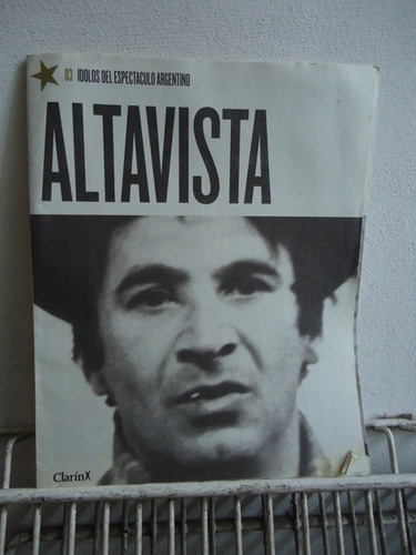 Altavista - Idolos Del Espectáculo Argentino Nº  3 - Clarin