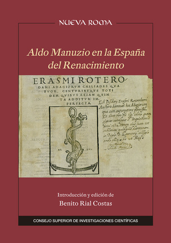 Aldo Manuzio En La España Del Renacimiento - Rial Costas...