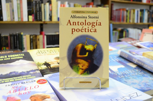 Antología Poética. Alfonsina Storni.  