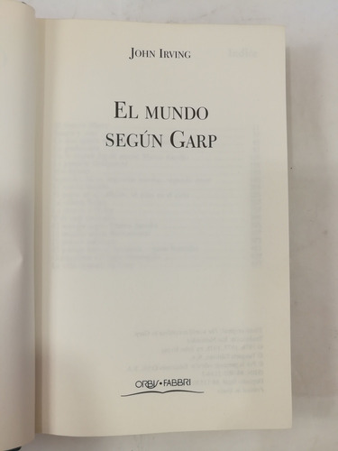 Imagen 2 de 4 de El Mundo Según Garp, John Irving, Orbis Fabbri