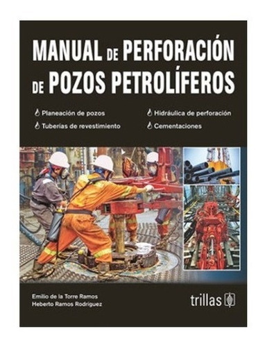 Manual De Perforacion De Pozos Petroliferos 2da Edición
