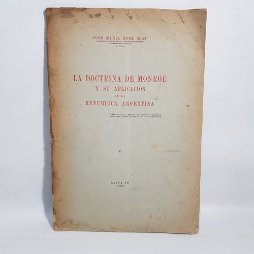 Antiguo Libro La Doctrina Monroe 1944 Rosa Autogra Mag 60480