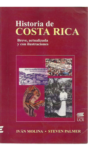 Historia De Costa Rica