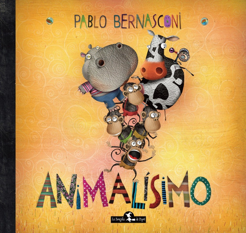 Animalisimo - Pablo Bernasconi - La Brujita De Papel Riv