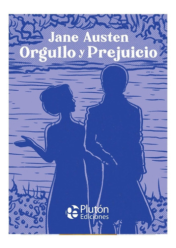 Orgullo Y Prejuicio - Plutón Ilustrado