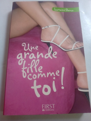 Libro En Francés Une Grande Fille Come Toi Lorraine Gance