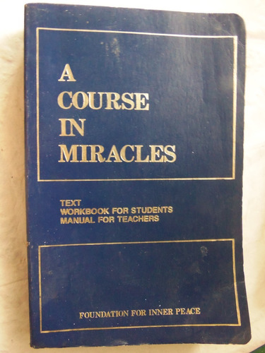 A Course In Miracles Foundation For Inner Peace 
