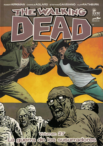 The Walking Dead 27. La Guerra De Los Susurradores