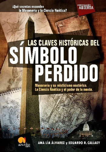 Libro Las Claves Historicas Del Simbolo Perdido - R. Callaey