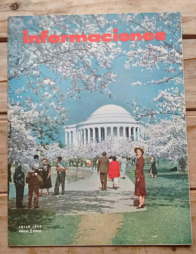 Revista Informaciones Embajada Usa 7 1958 Jefferson Memorial